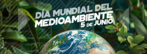 dia mundial del medioambiente